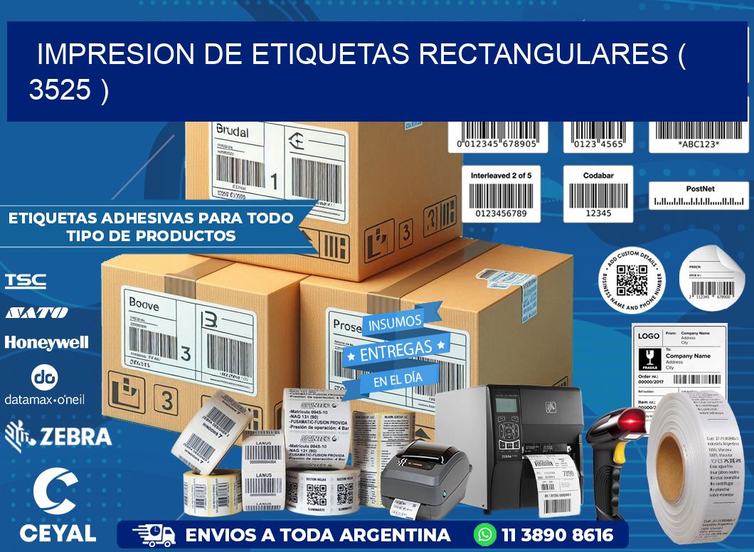 IMPRESION DE ETIQUETAS RECTANGULARES ( 3525 )