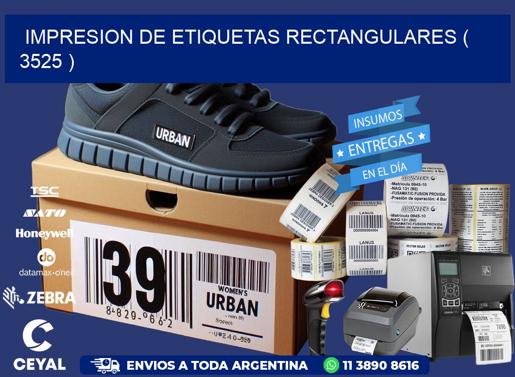 IMPRESION DE ETIQUETAS RECTANGULARES ( 3525 )