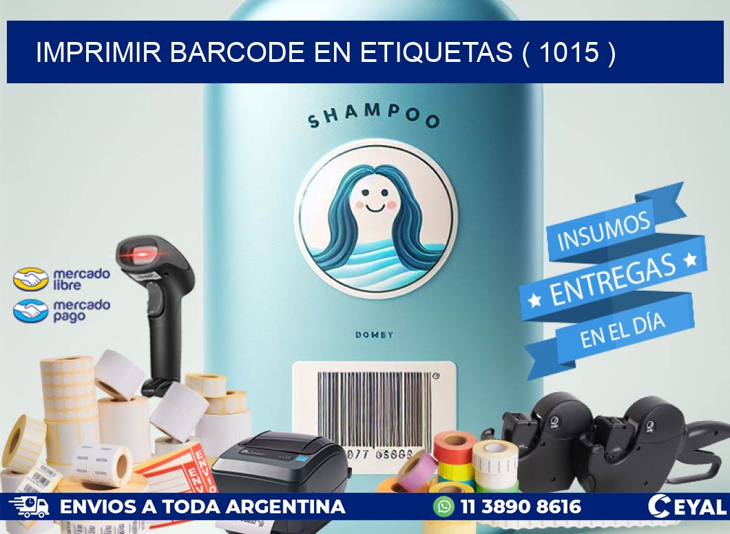 IMPRIMIR BARCODE EN ETIQUETAS ( 1015 )