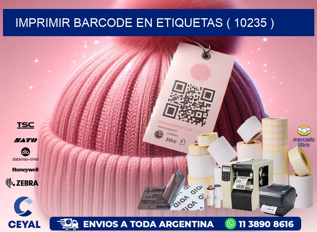 IMPRIMIR BARCODE EN ETIQUETAS ( 10235 )