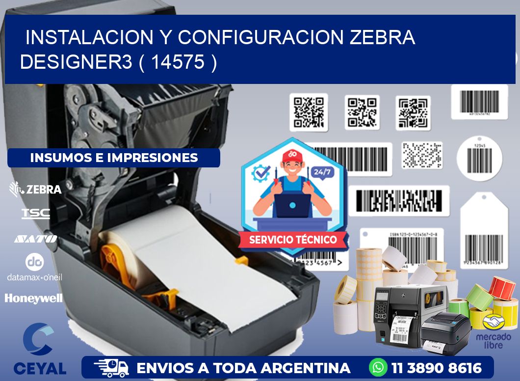 INSTALACION Y CONFIGURACION ZEBRA DESIGNER3 ( 14575 )