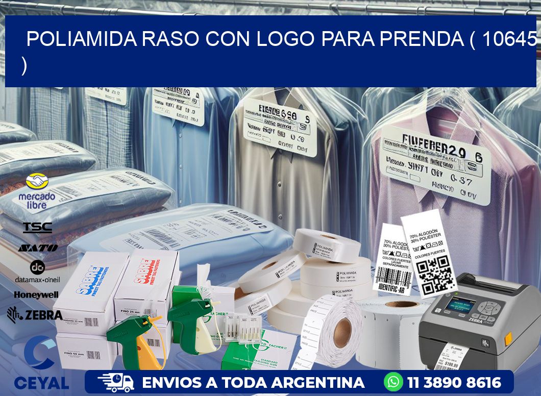 POLIAMIDA RASO CON LOGO PARA PRENDA ( 10645 )