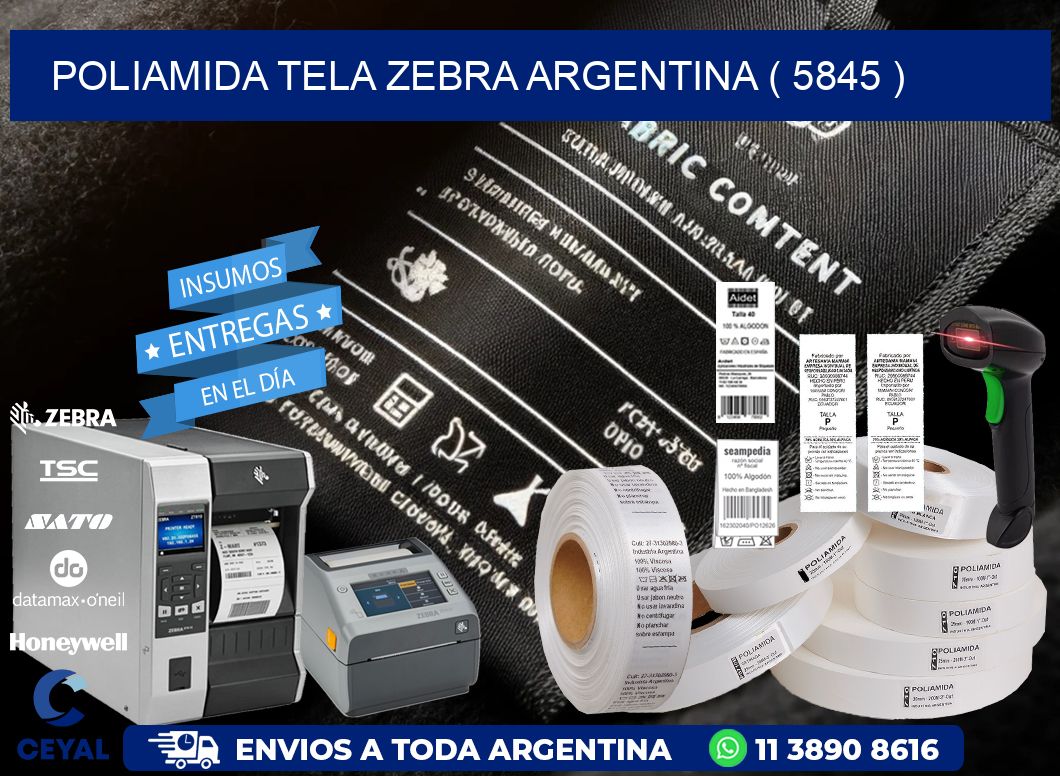 POLIAMIDA TELA ZEBRA ARGENTINA ( 5845 )