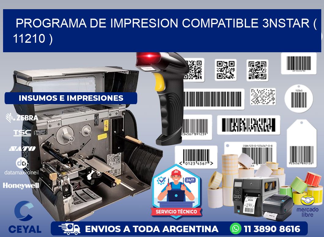PROGRAMA DE IMPRESION COMPATIBLE 3NSTAR ( 11210 )