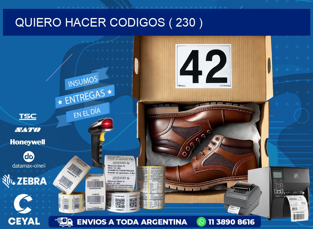 QUIERO HACER CODIGOS ( 230 )