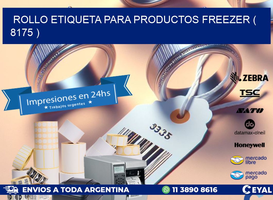 ROLLO ETIQUETA PARA PRODUCTOS FREEZER ( 8175 )