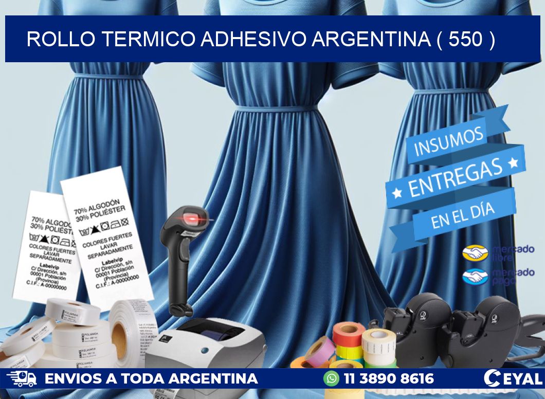 ROLLO TERMICO ADHESIVO ARGENTINA ( 550 )