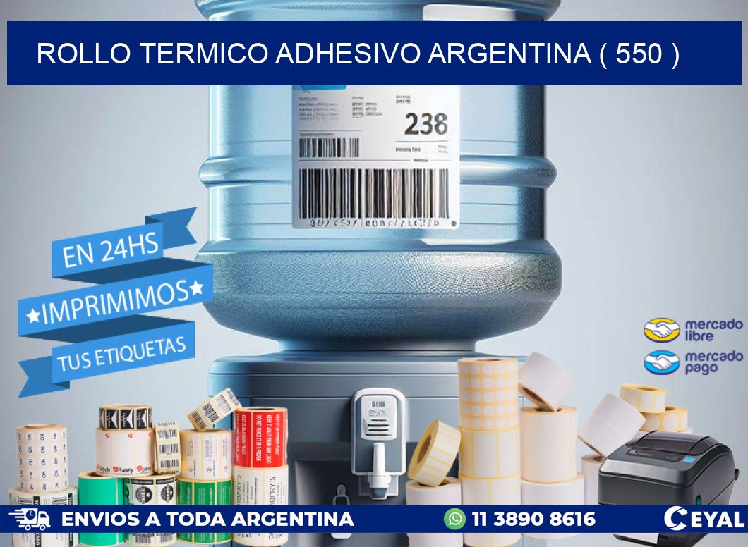 ROLLO TERMICO ADHESIVO ARGENTINA ( 550 )