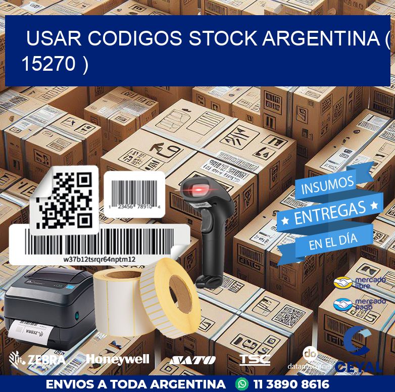 USAR CODIGOS STOCK ARGENTINA ( 15270 )