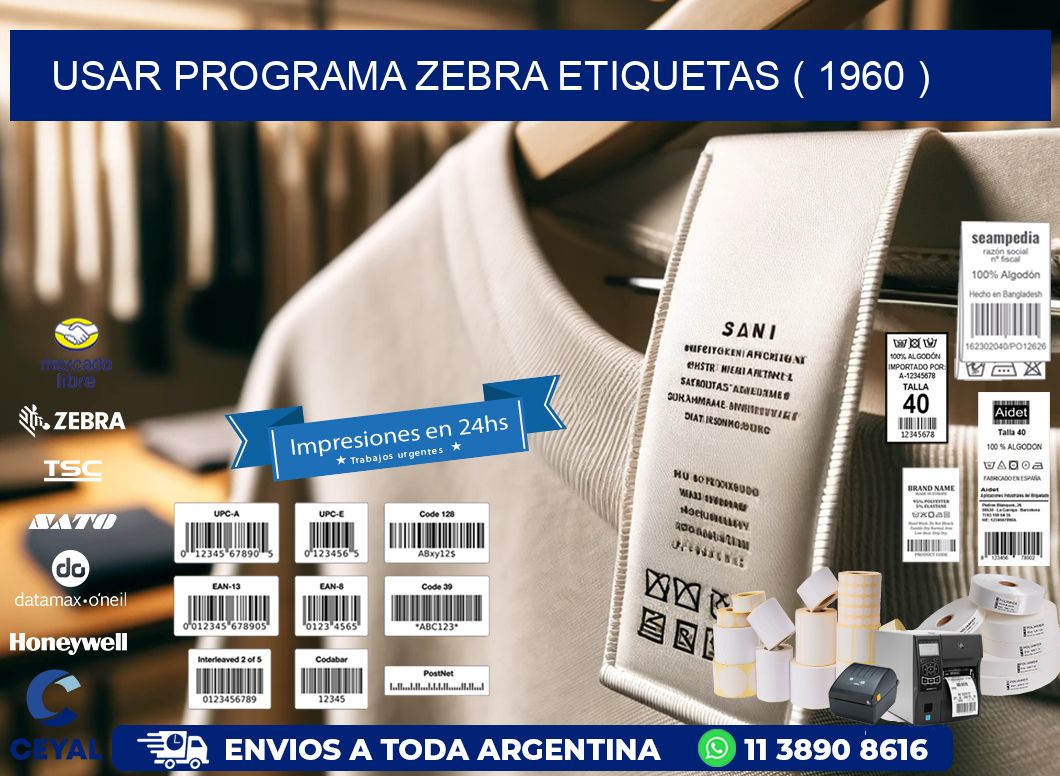 USAR PROGRAMA ZEBRA ETIQUETAS ( 1960 )