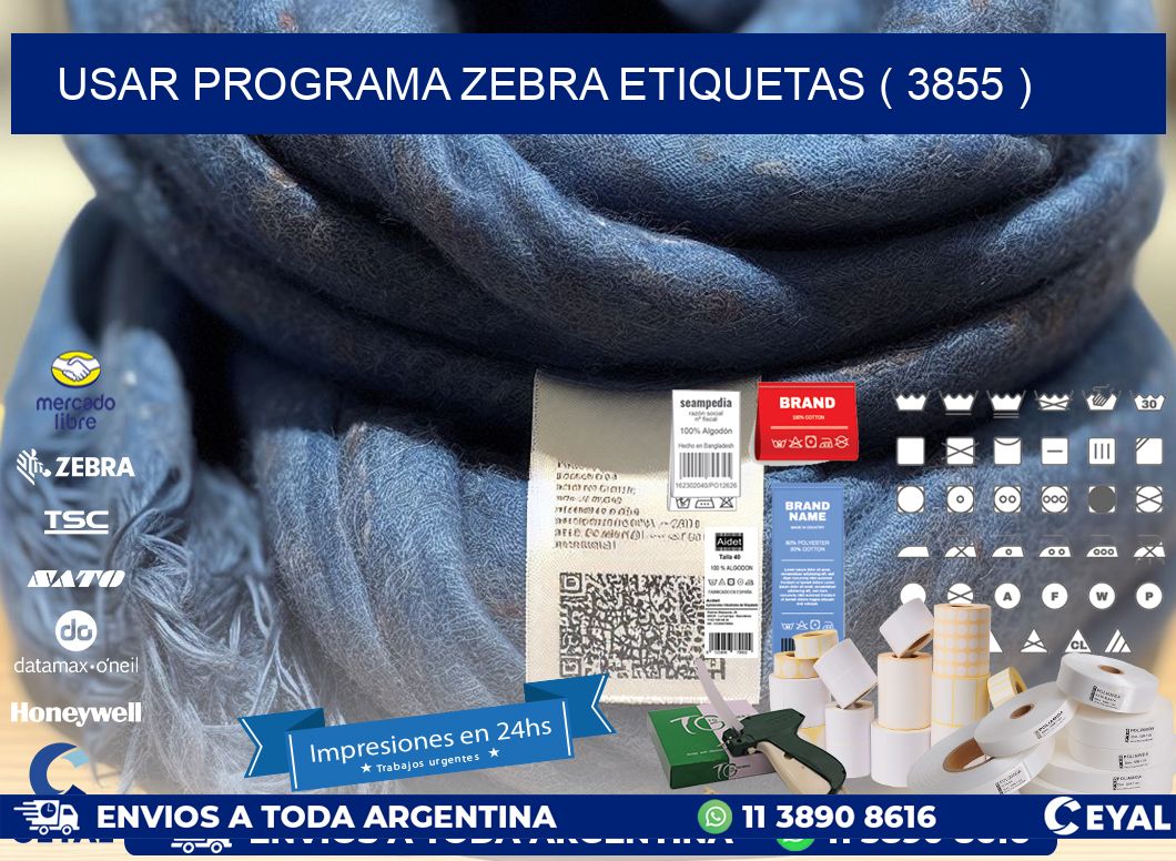 USAR PROGRAMA ZEBRA ETIQUETAS ( 3855 )