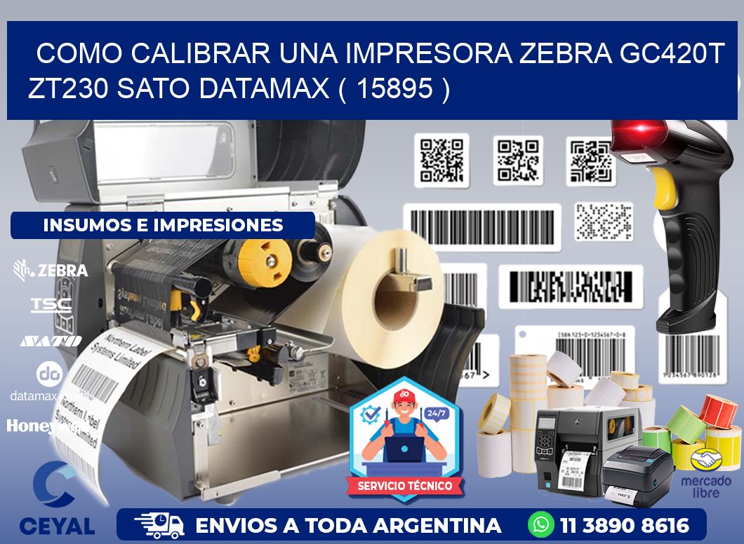 como calibrar una impresora zebra gc420t ZT230 SATO DATAMAX ( 15895 )