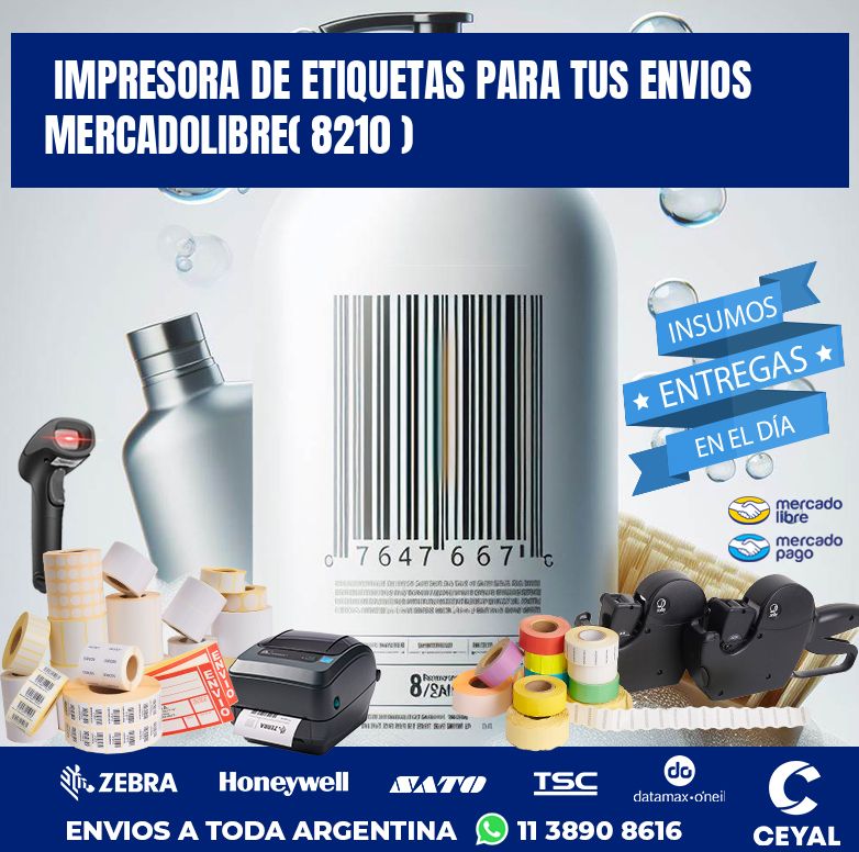 impresora de etiquetas para tus envios mercadolibre( 8210 )