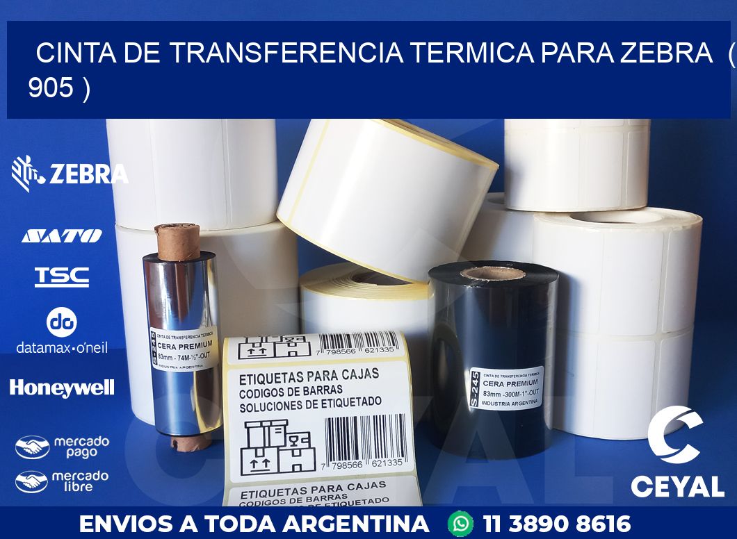 CINTA DE TRANSFERENCIA TERMICA PARA ZEBRA  ( 905 )