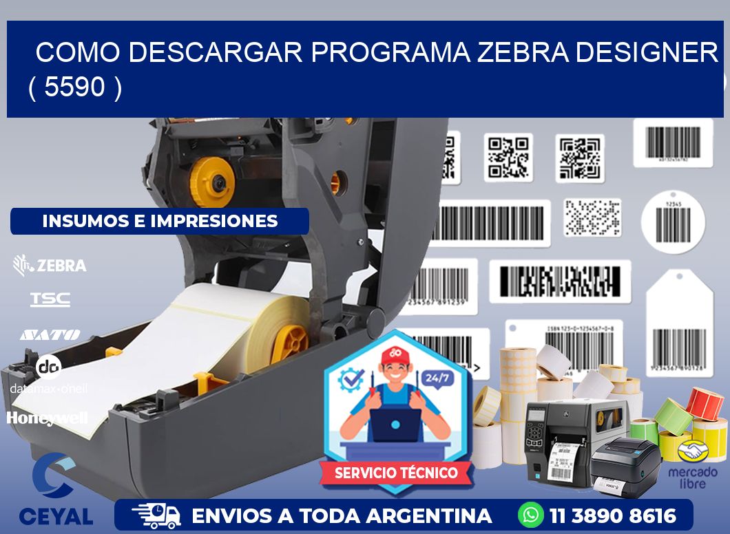 COMO DESCARGAR PROGRAMA ZEBRA DESIGNER ( 5590 )
