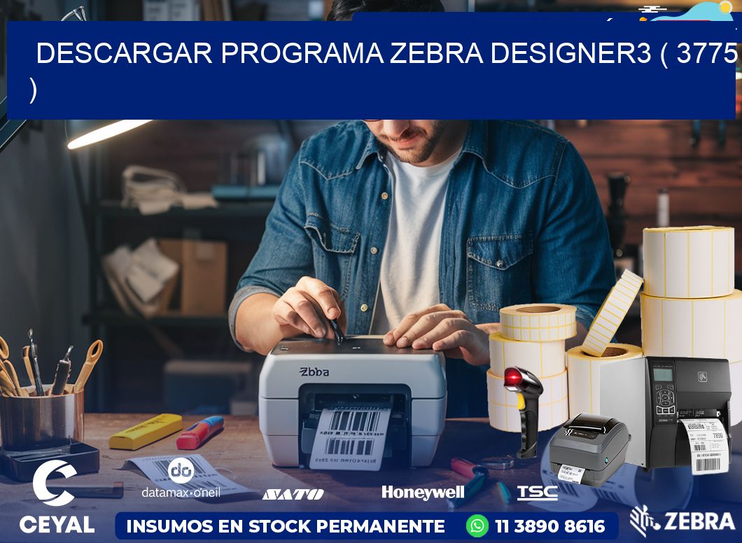 DESCARGAR PROGRAMA ZEBRA DESIGNER3 ( 3775 )