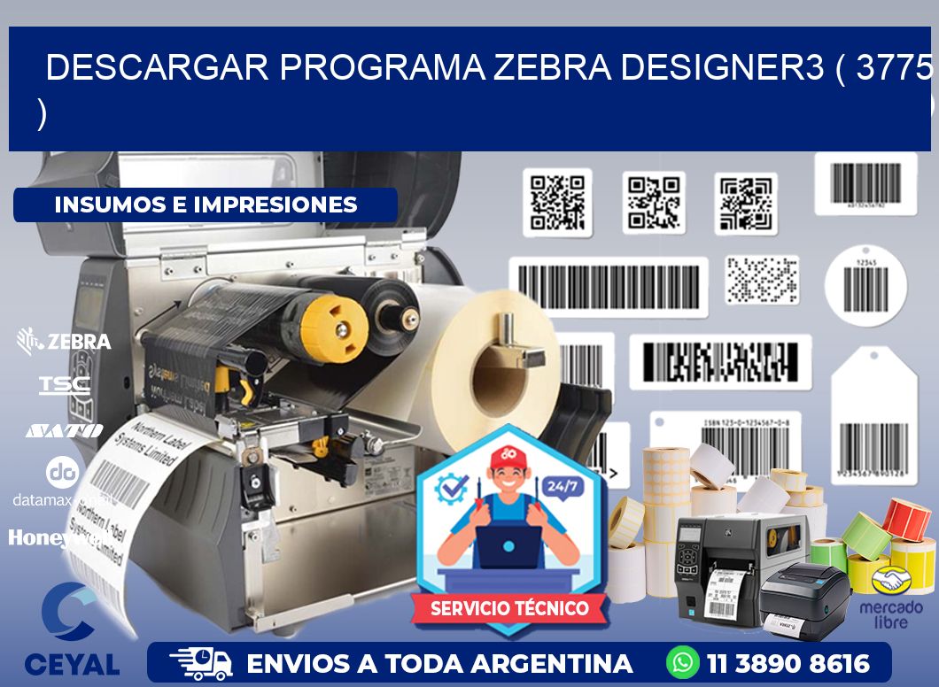 DESCARGAR PROGRAMA ZEBRA DESIGNER3 ( 3775 )