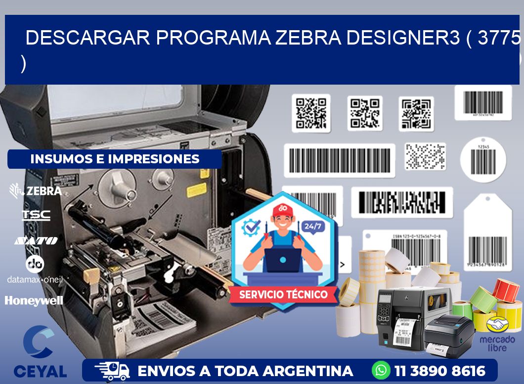 DESCARGAR PROGRAMA ZEBRA DESIGNER3 ( 3775 )