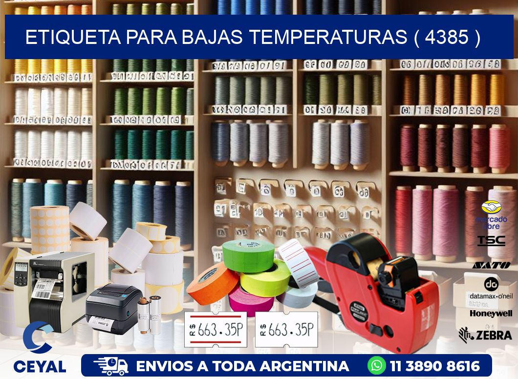 ETIQUETA PARA BAJAS TEMPERATURAS ( 4385 )