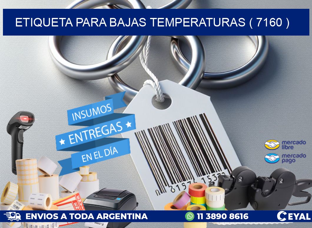 ETIQUETA PARA BAJAS TEMPERATURAS ( 7160 )