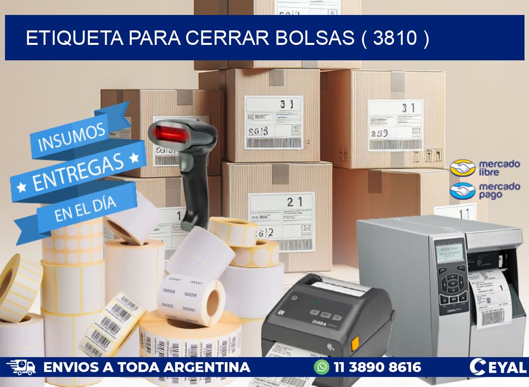 ETIQUETA PARA CERRAR BOLSAS ( 3810 )