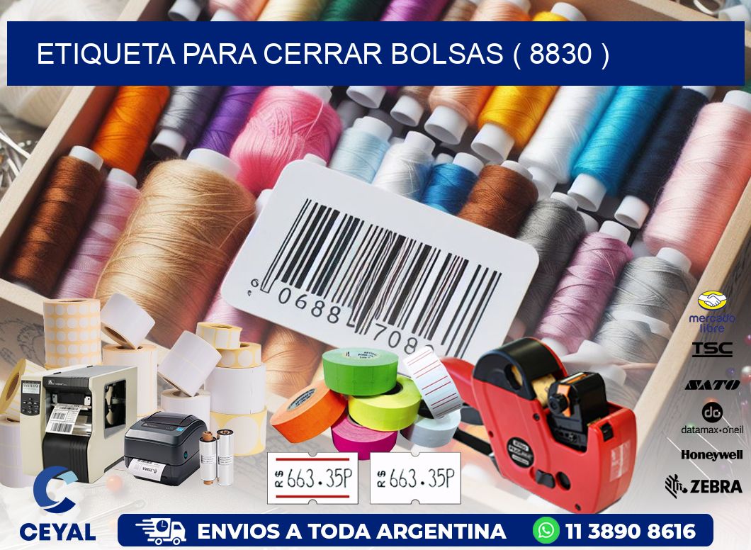 ETIQUETA PARA CERRAR BOLSAS ( 8830 )