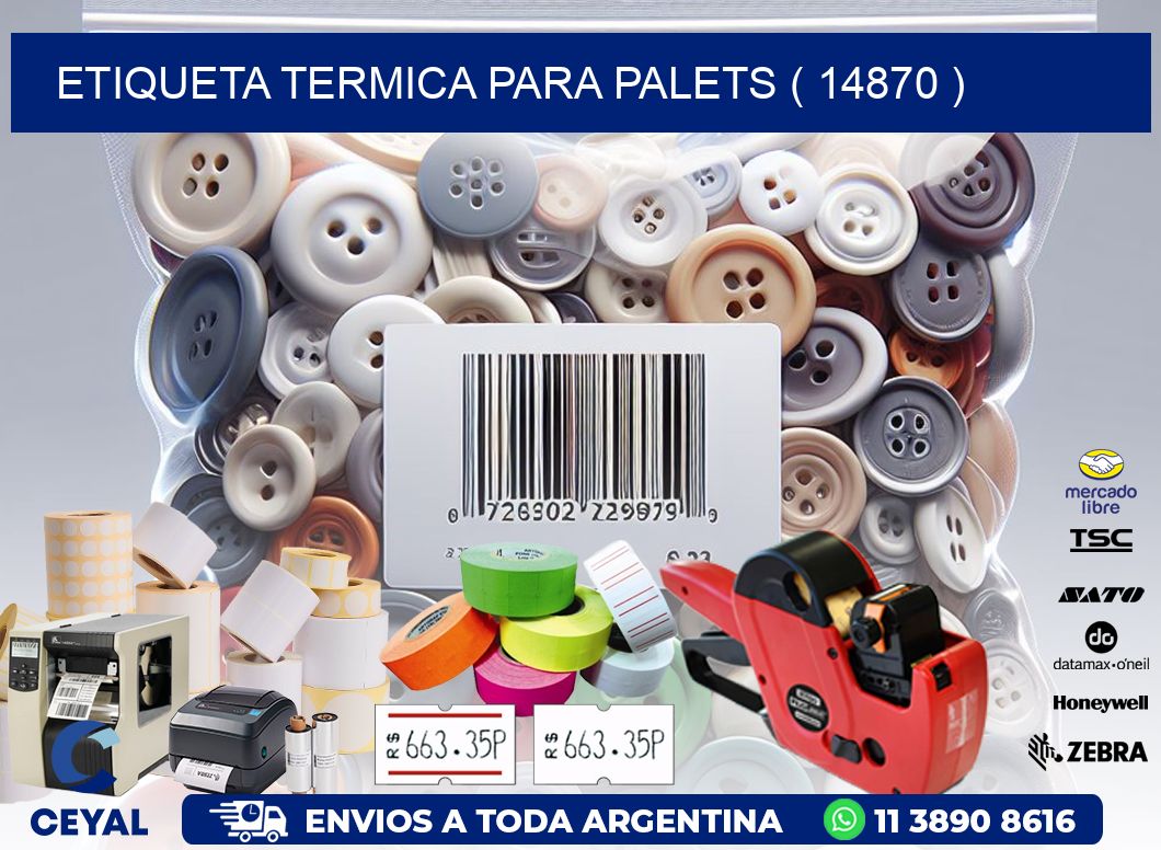 ETIQUETA TERMICA PARA PALETS ( 14870 )