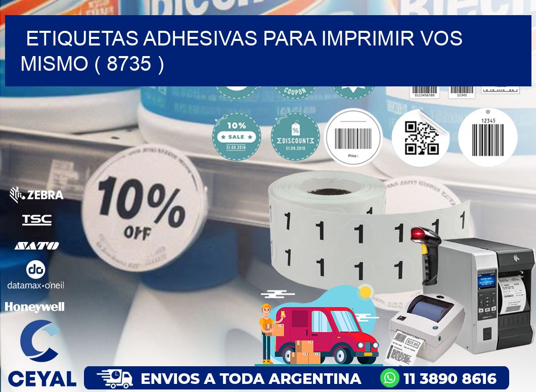 ETIQUETAS ADHESIVAS PARA IMPRIMIR VOS MISMO ( 8735 )