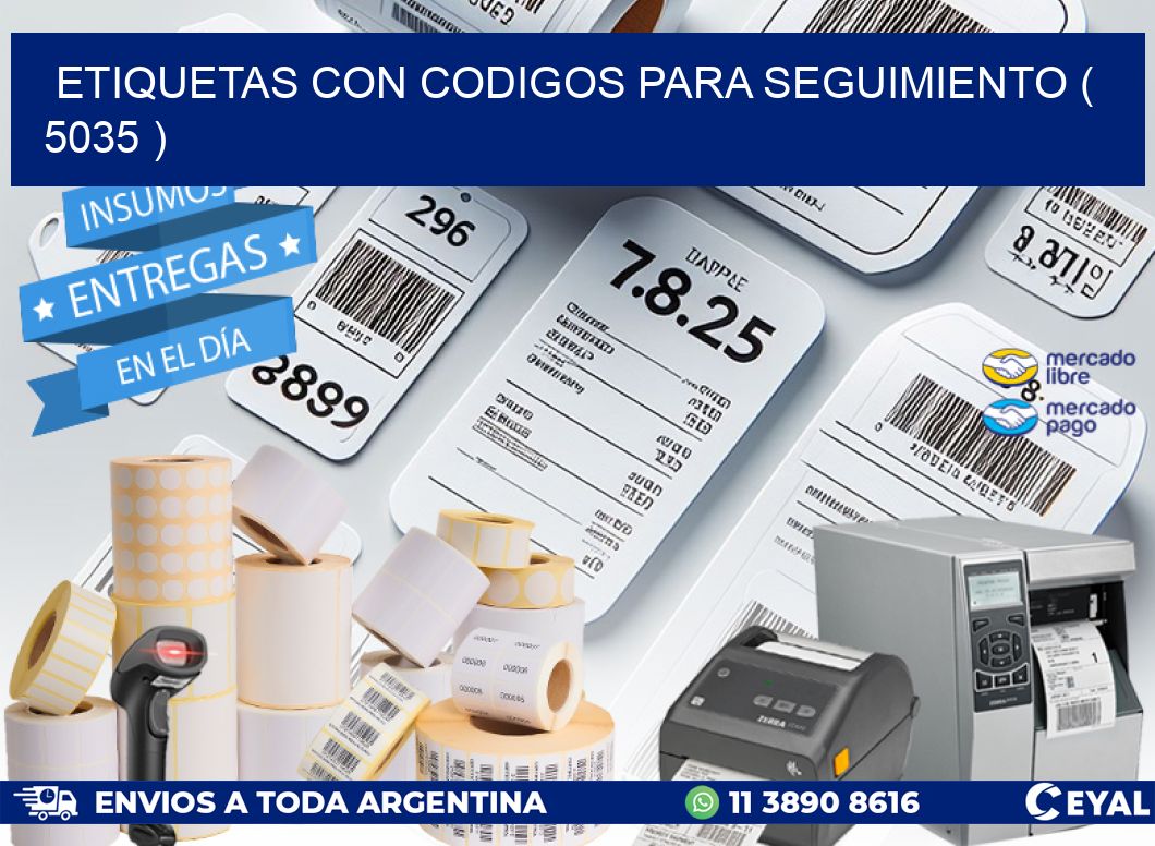 ETIQUETAS CON CODIGOS PARA SEGUIMIENTO ( 5035 )