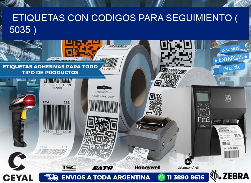ETIQUETAS CON CODIGOS PARA SEGUIMIENTO ( 5035 )