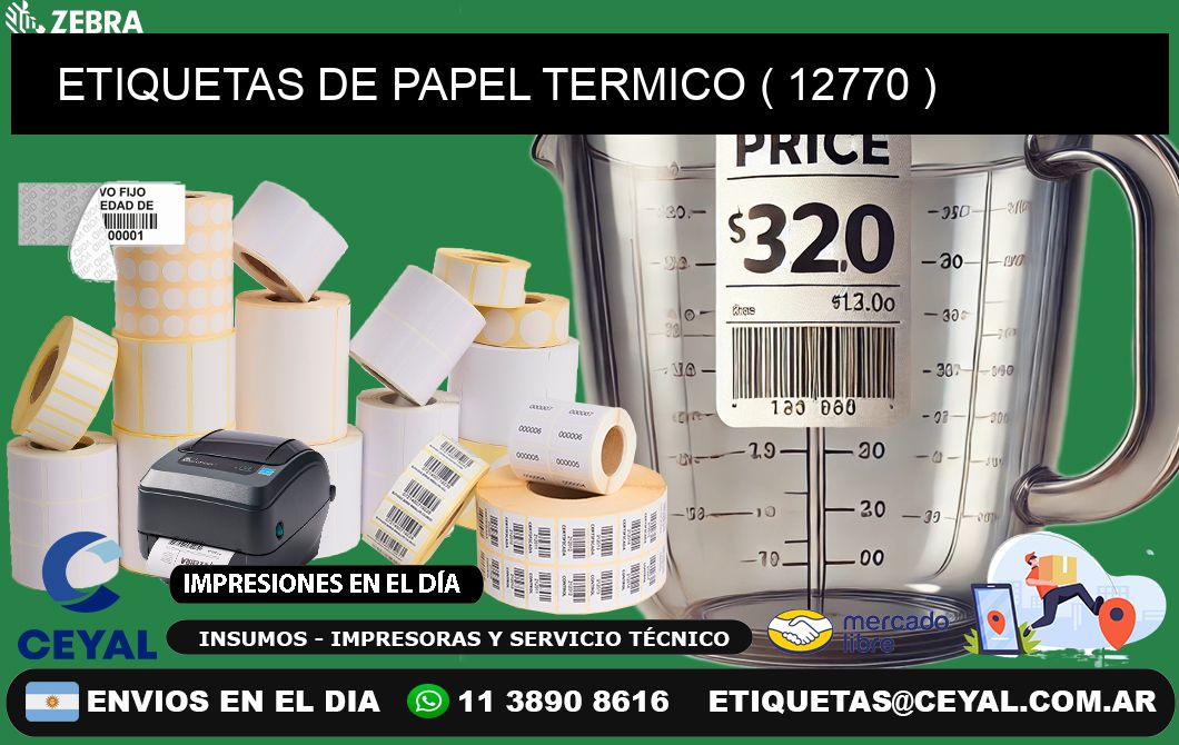 ETIQUETAS DE PAPEL TERMICO ( 12770 )