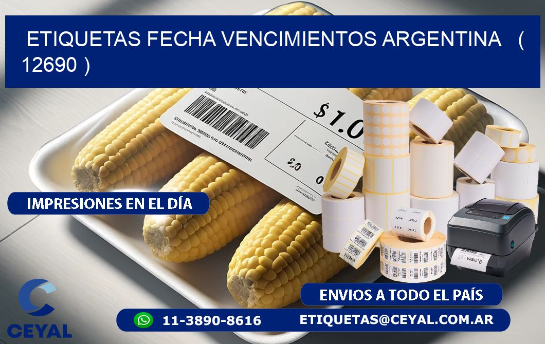 ETIQUETAS FECHA VENCIMIENTOS ARGENTINA   ( 12690 )
