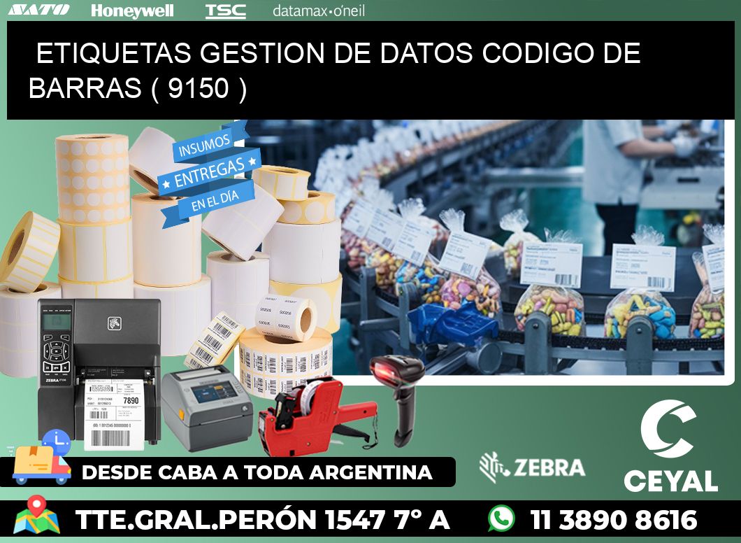 ETIQUETAS GESTION DE DATOS CODIGO DE BARRAS ( 9150 )
