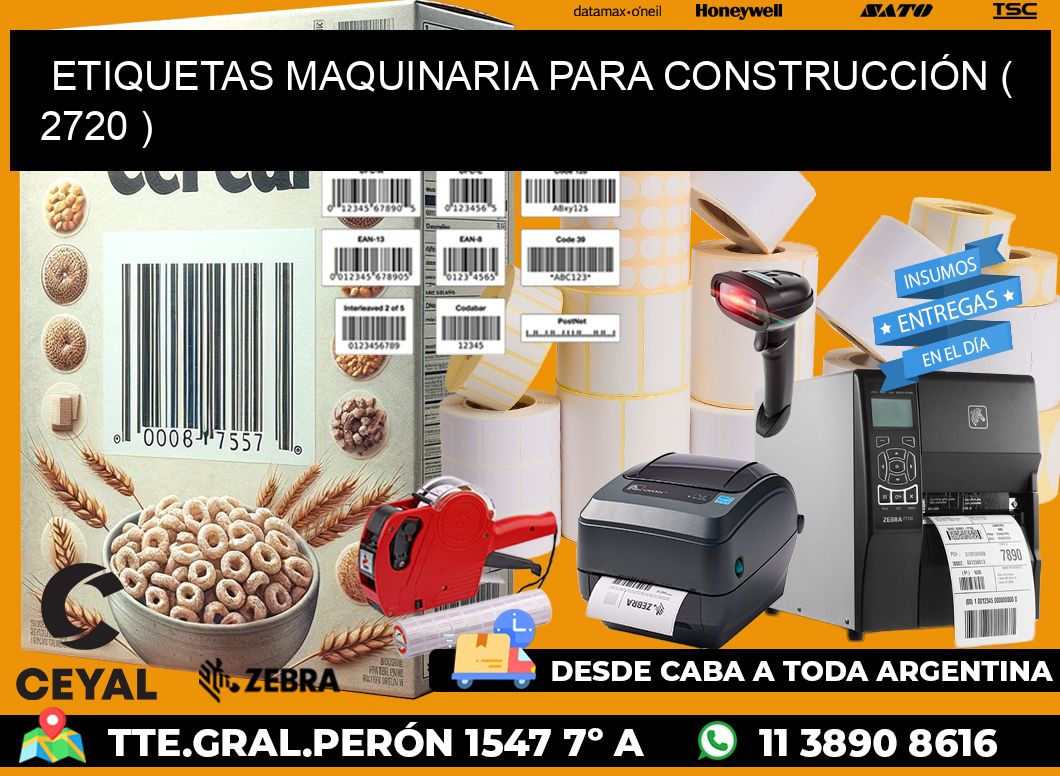 ETIQUETAS MAQUINARIA PARA CONSTRUCCIÓN ( 2720 )