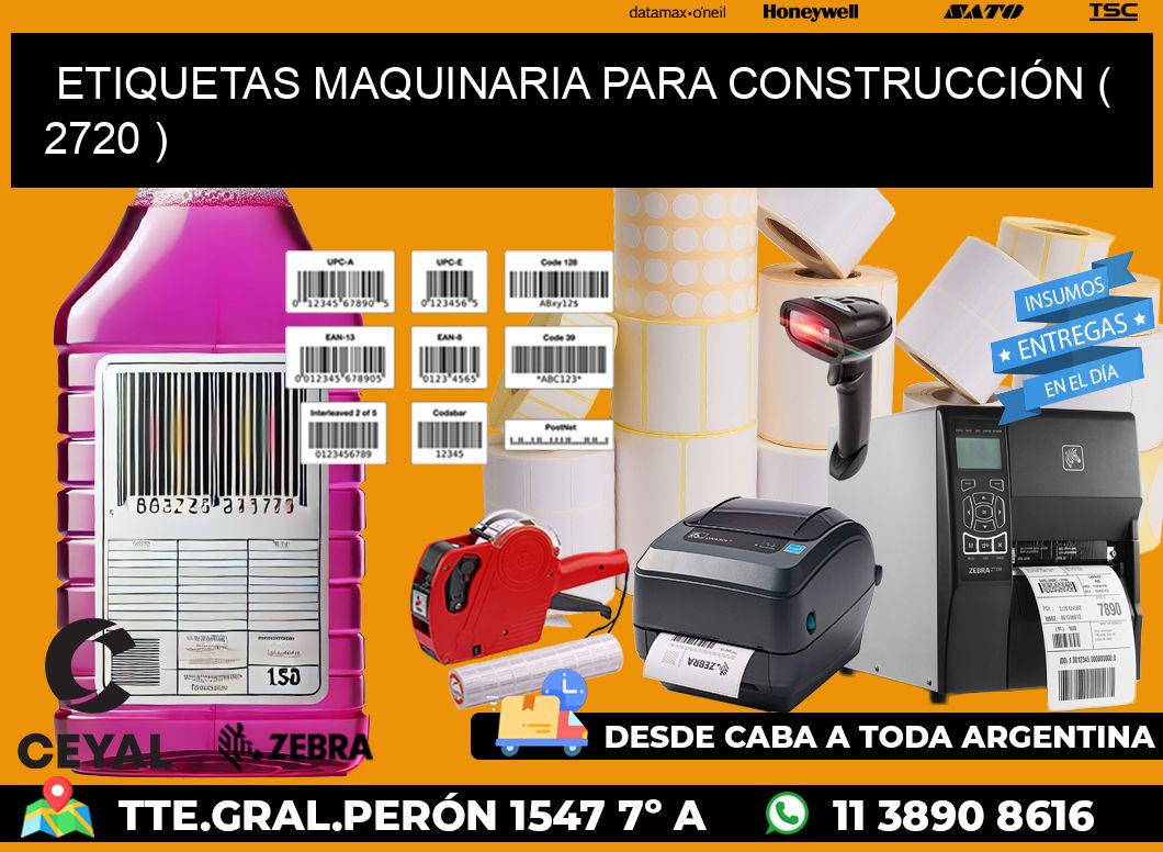 ETIQUETAS MAQUINARIA PARA CONSTRUCCIÓN ( 2720 )