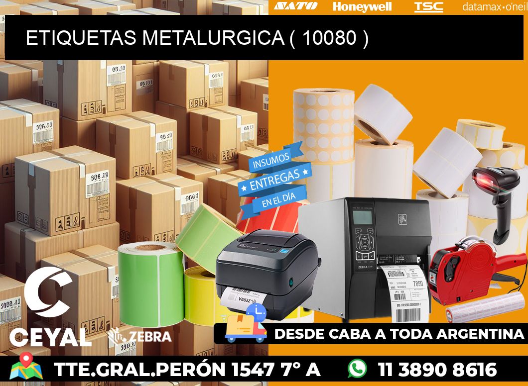 ETIQUETAS METALURGICA ( 10080 )