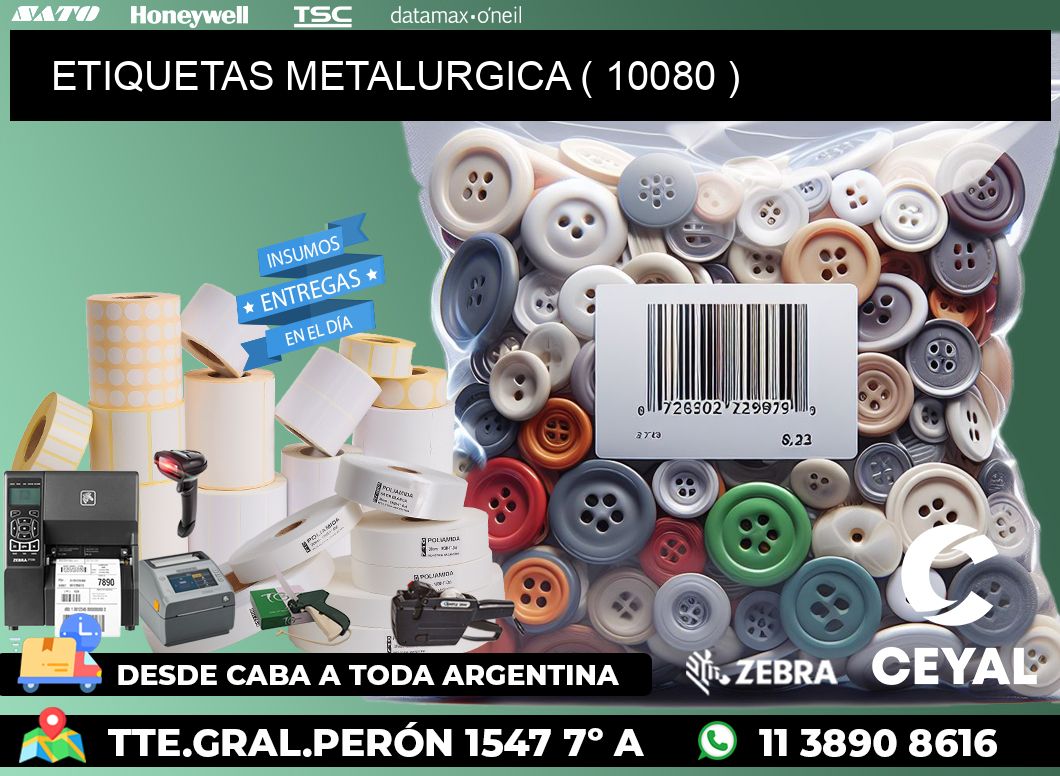 ETIQUETAS METALURGICA ( 10080 )