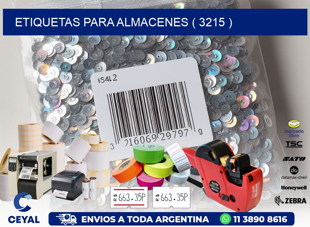 ETIQUETAS PARA ALMACENES ( 3215 )