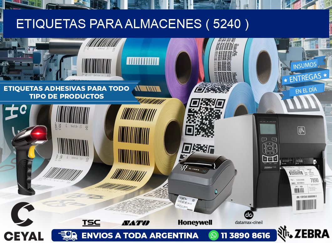 ETIQUETAS PARA ALMACENES ( 5240 )