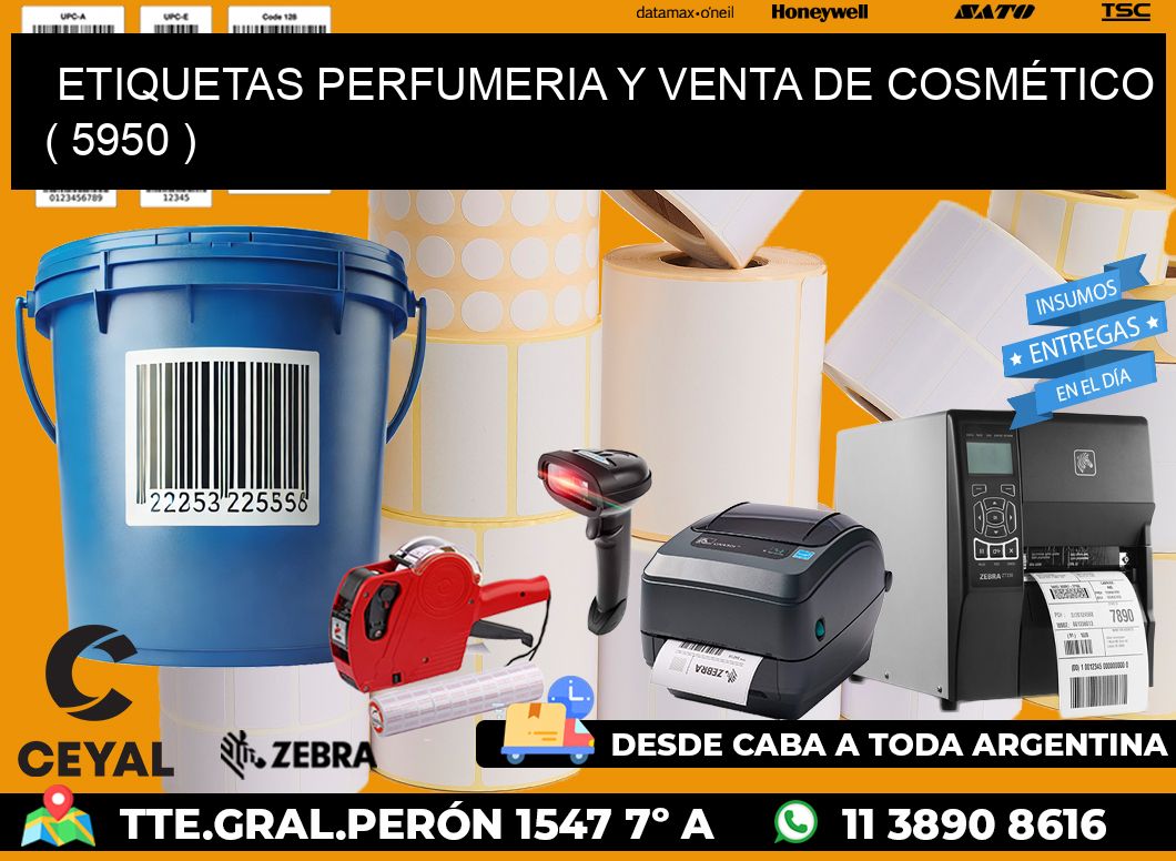 ETIQUETAS PERFUMERIA Y VENTA DE COSMÉTICO ( 5950 )