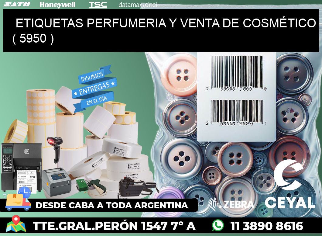 ETIQUETAS PERFUMERIA Y VENTA DE COSMÉTICO ( 5950 )