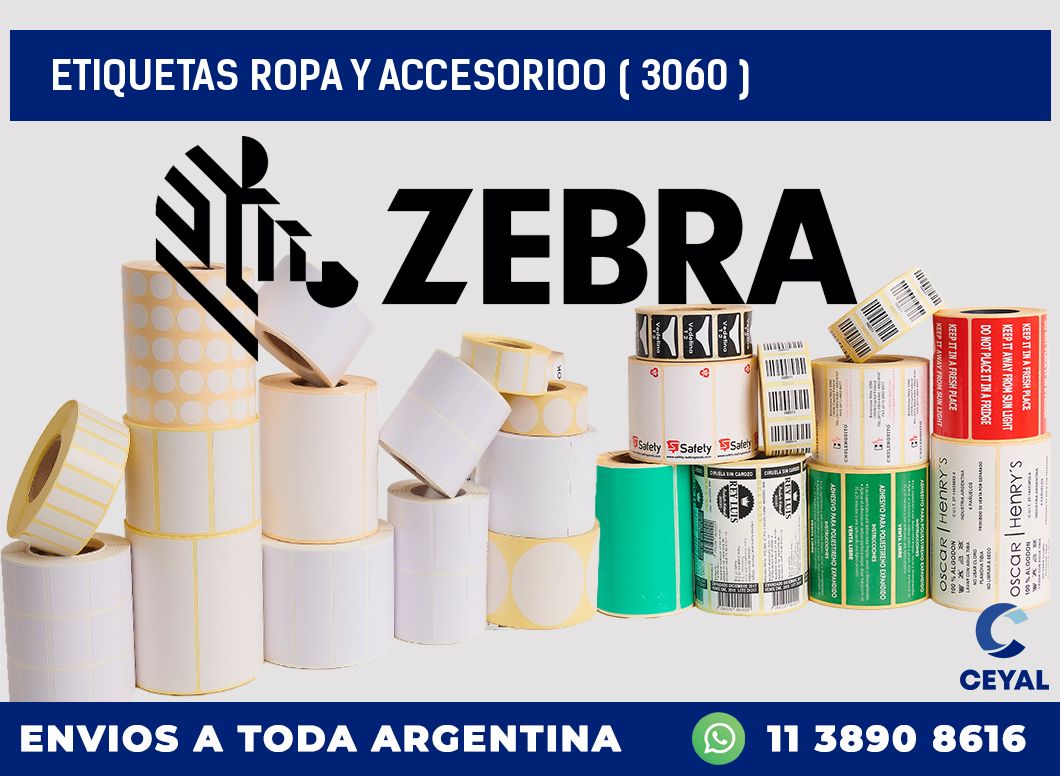 ETIQUETAS ROPA Y ACCESORIOO ( 3060 )