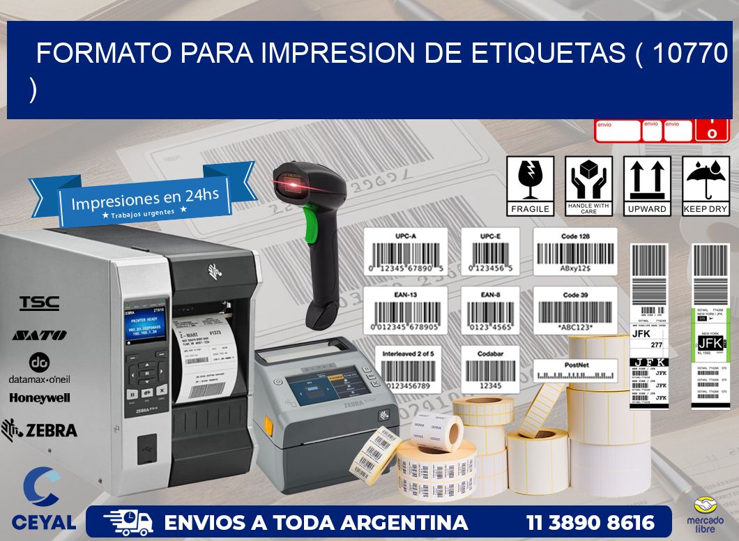 FORMATO PARA IMPRESION DE ETIQUETAS ( 10770 )
