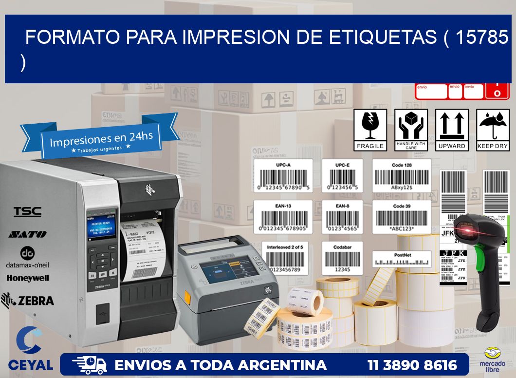 FORMATO PARA IMPRESION DE ETIQUETAS ( 15785 )