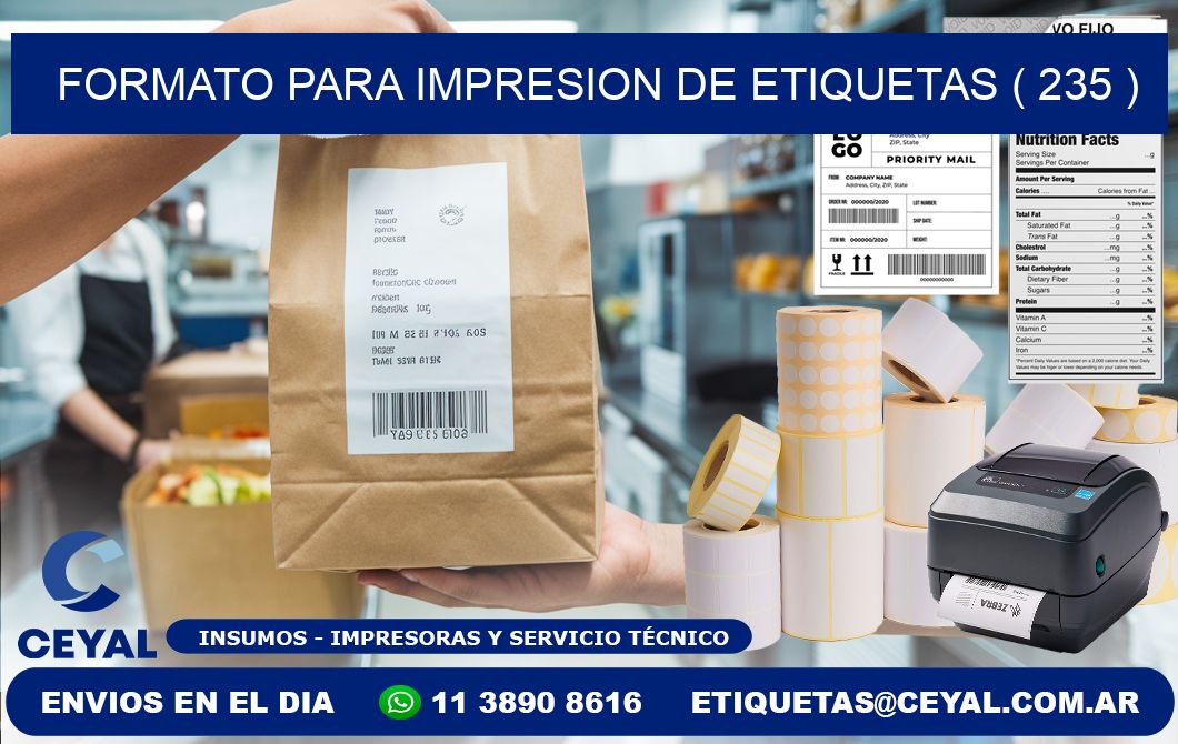 FORMATO PARA IMPRESION DE ETIQUETAS ( 235 )