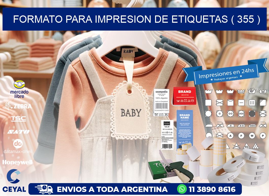 FORMATO PARA IMPRESION DE ETIQUETAS ( 355 )