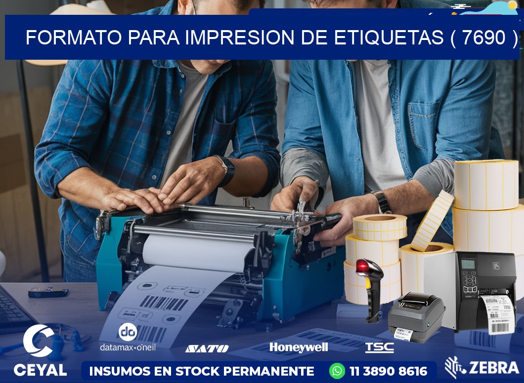 FORMATO PARA IMPRESION DE ETIQUETAS ( 7690 )