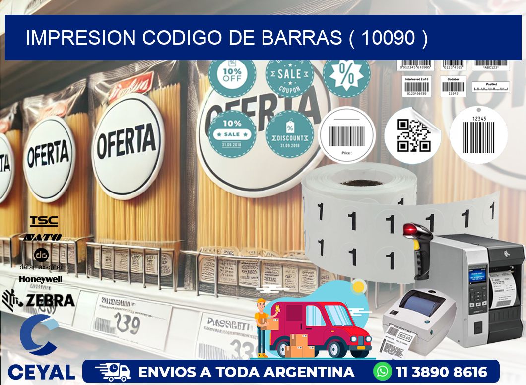IMPRESION CODIGO DE BARRAS ( 10090 )