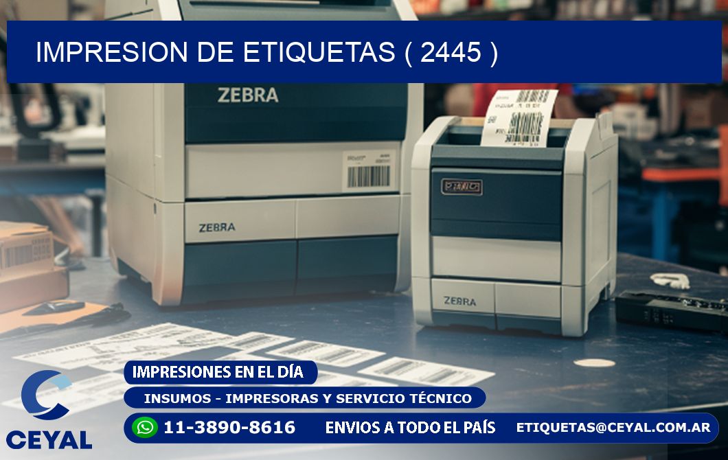 IMPRESION DE ETIQUETAS ( 2445 )