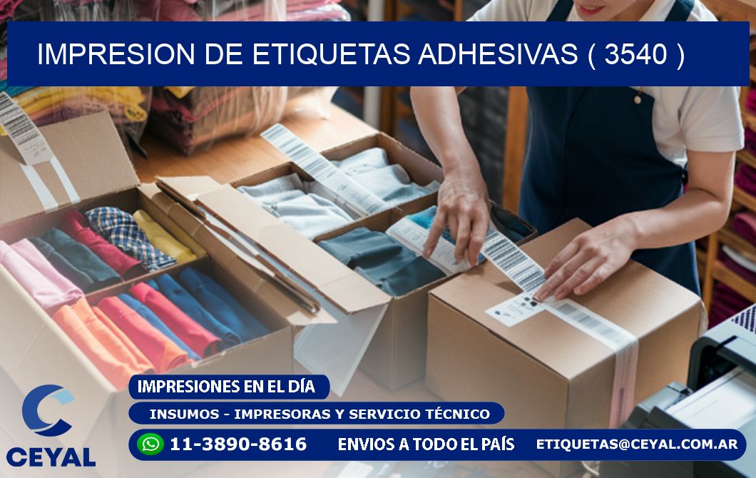 IMPRESION DE ETIQUETAS ADHESIVAS ( 3540 )